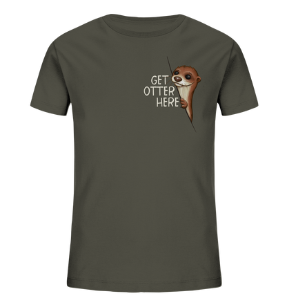 Get Otter Here | Lustiger Otter Kalauer - Kids Organic Shirt