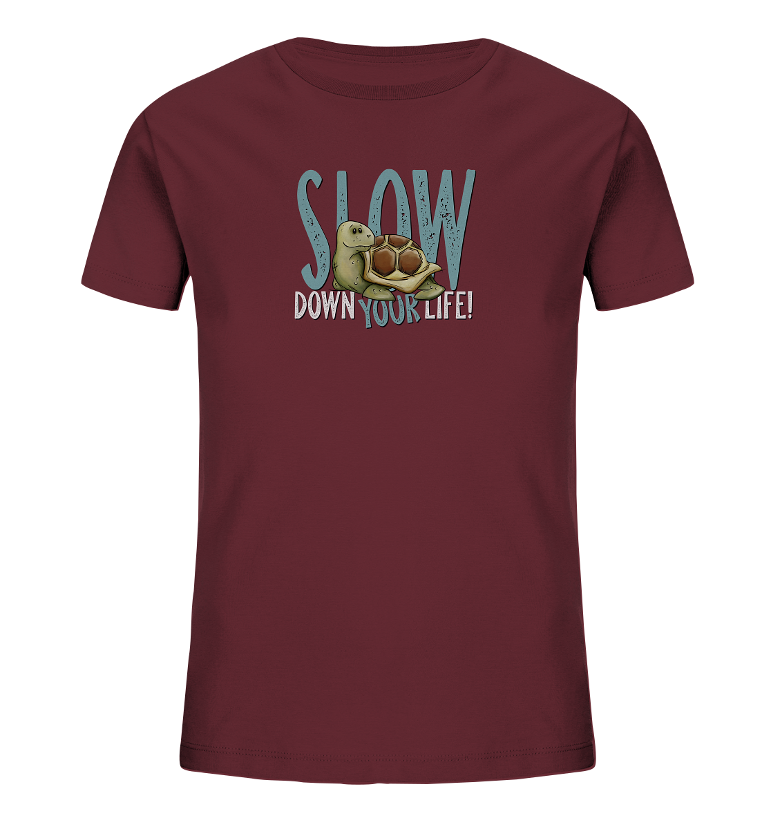 Slow Down Your Life Schildkröte - Kids Organic Shirt