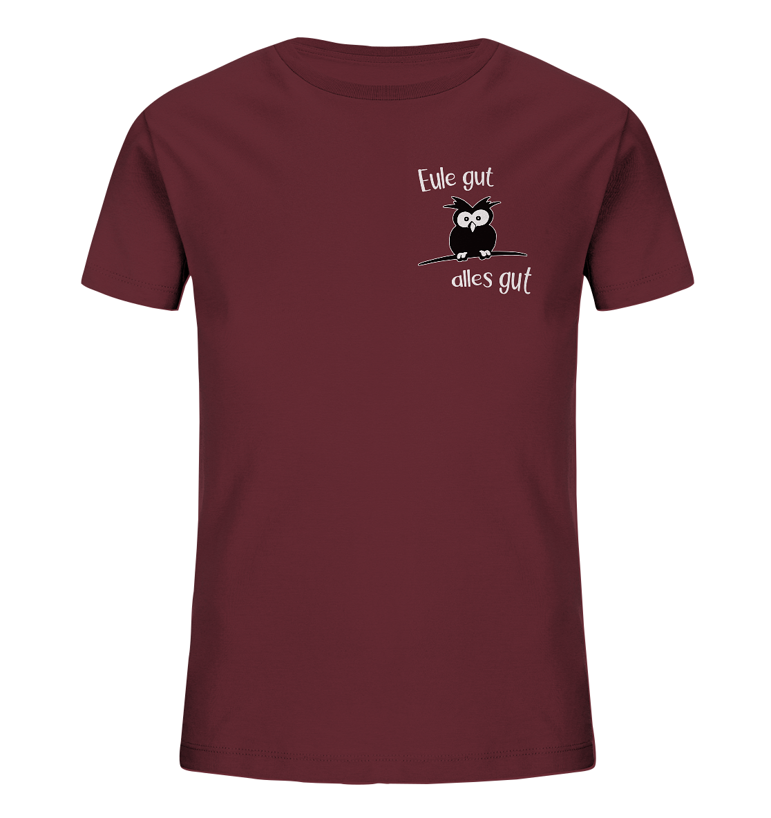 Eule gut, alles gut - Kids Organic Shirt