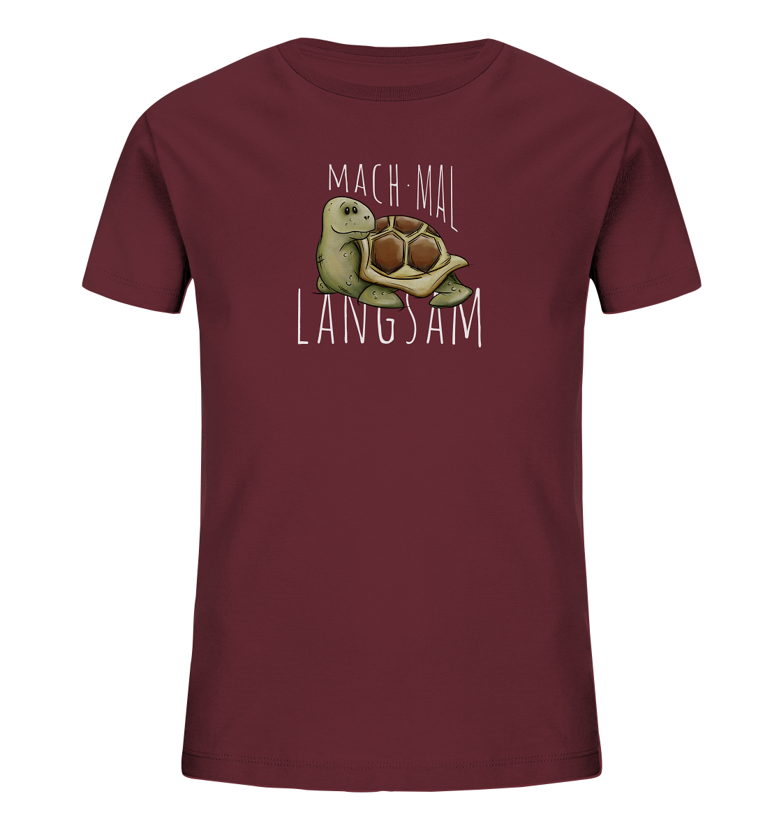 Mach mal langsam Schildkröte - Kids Organic Shirt