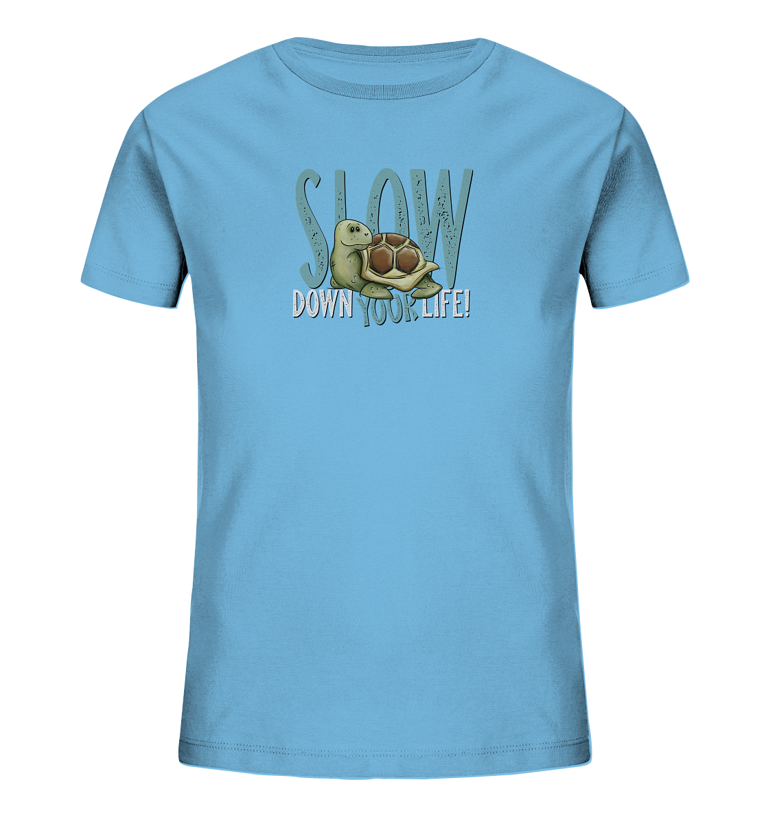 Slow Down Your Life Schildkröte - Kids Organic Shirt