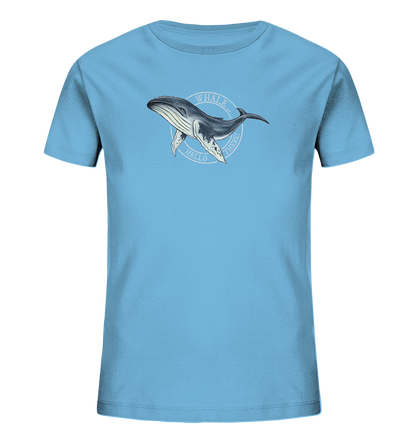 Whale, Hello There | Buckelwal - Kids Organic Shirt