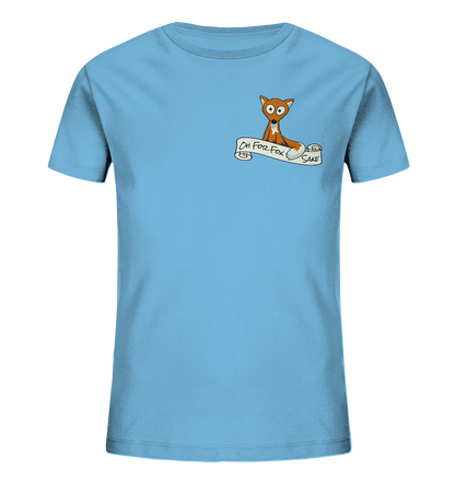 Oh For Fox Sake – Um Fuchses Willen - Kids Organic Shirt