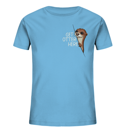 Get Otter Here | Lustiger Otter Kalauer - Kids Organic Shirt