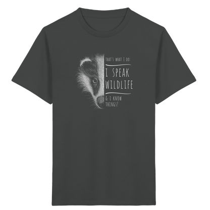 I Speak Wildlife And I Know Things! Dachs - Kids Organic Shirt