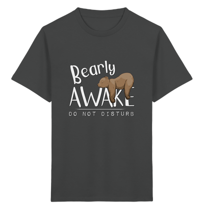Bearly Awake Bitte nicht stören Bär - Kids Organic Shirt