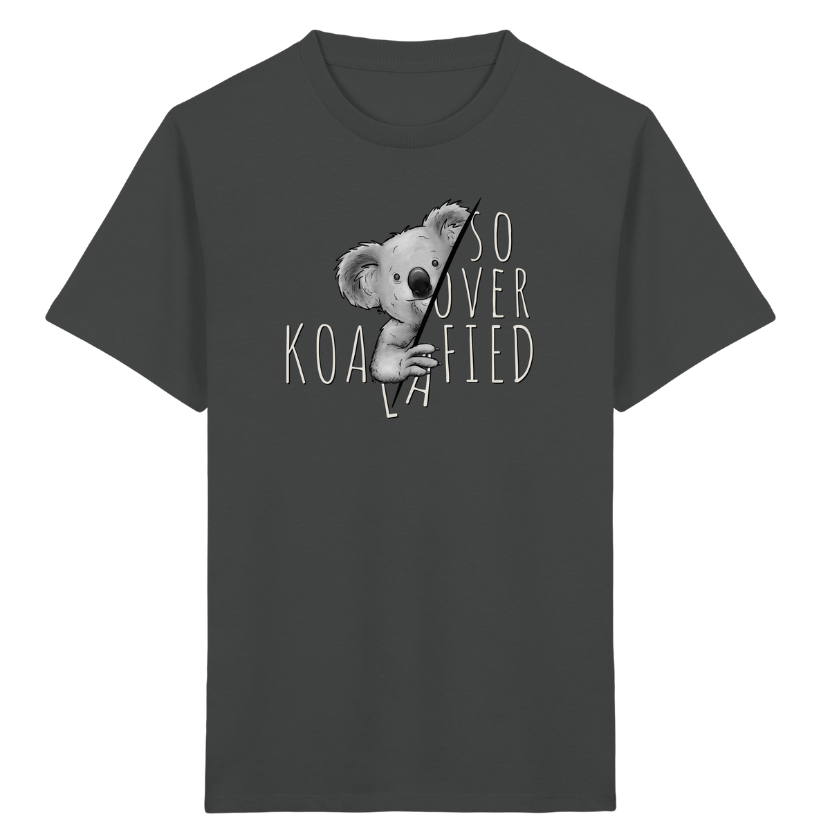 So Over-Koalafied Koala - Kids Organic Shirt