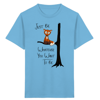 Just Be Whatever | Fuchs wie Eule - Kids Organic Shirt