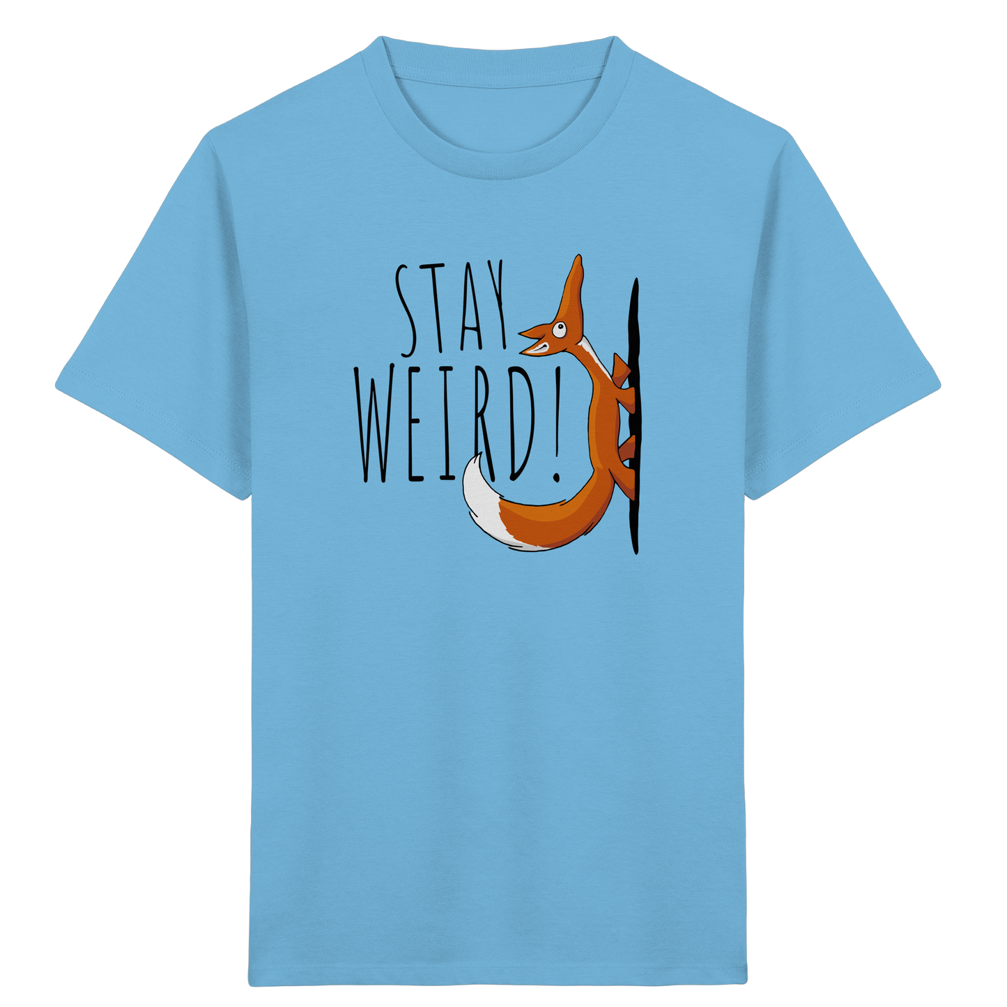 Stay Weird! Schräger Fuchs - Kids Organic Shirt
