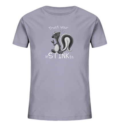 Trust Your inSTINKts Stinktier Humor - Kids Organic Shirt