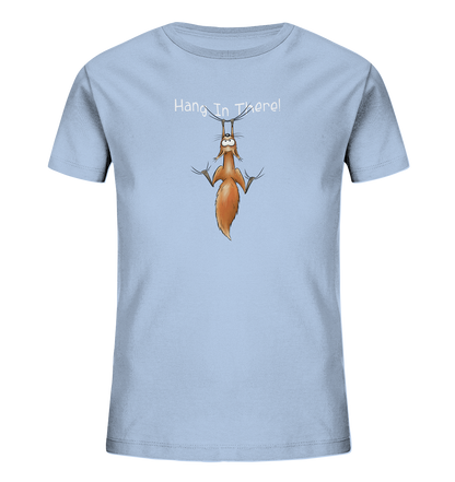 Hang In There | Lässiges Eichhörnchen - Kids Organic Shirt