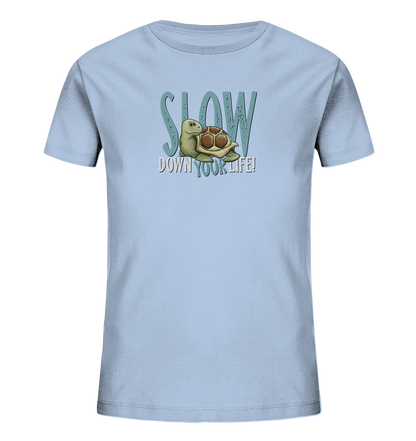 Slow Down Your Life Schildkröte - Kids Organic Shirt