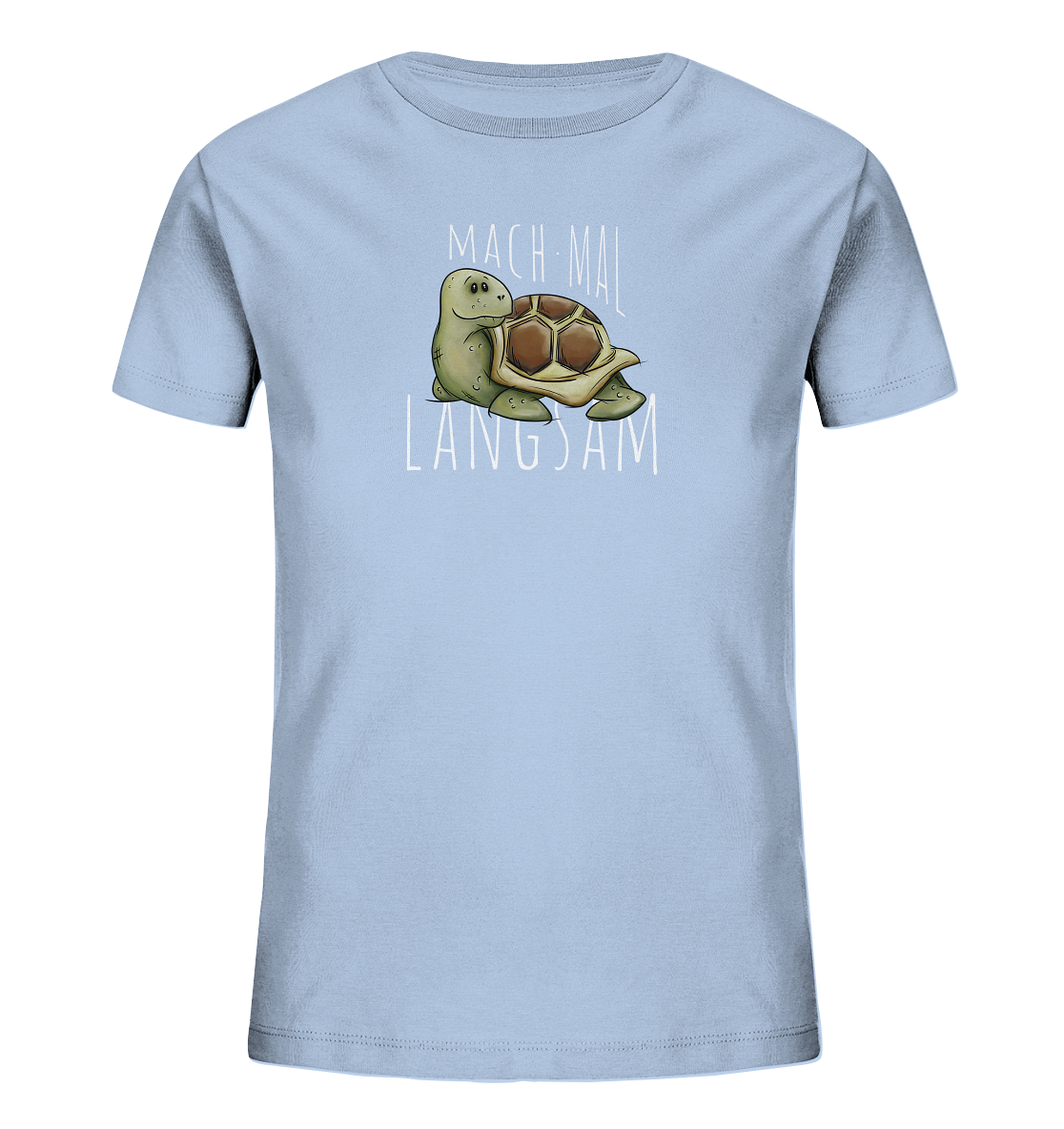 Mach mal langsam Schildkröte - Kids Organic Shirt