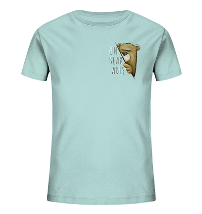 Unbearable – Unerträglich Bär - Kids Organic Shirt