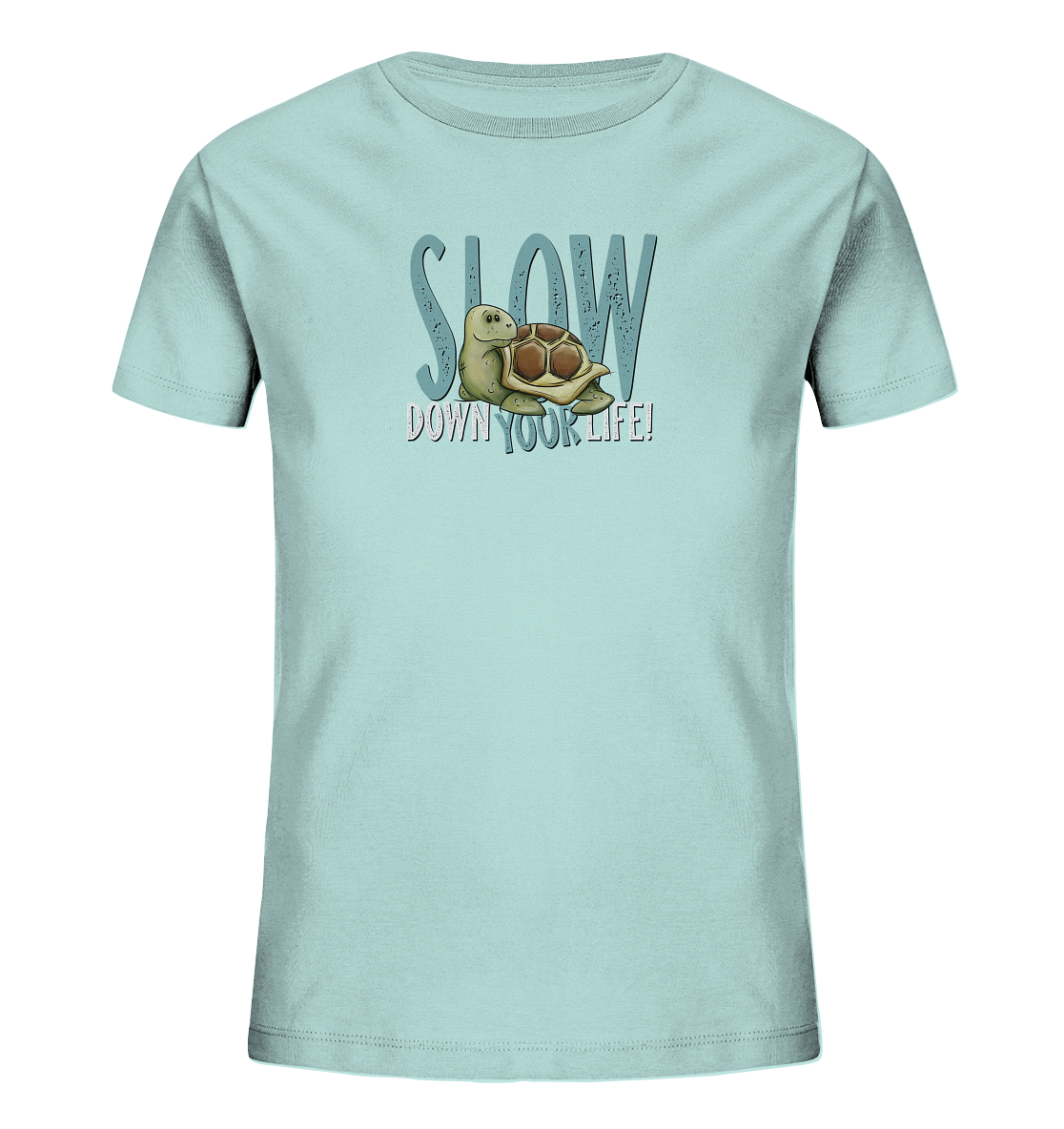 Slow Down Your Life Schildkröte - Kids Organic Shirt