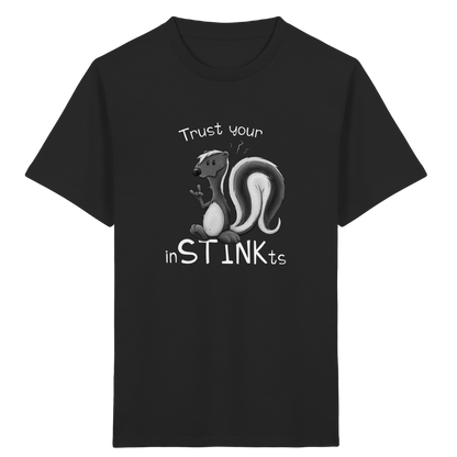 Trust Your inSTINKts Stinktier Humor - Kids Organic Shirt