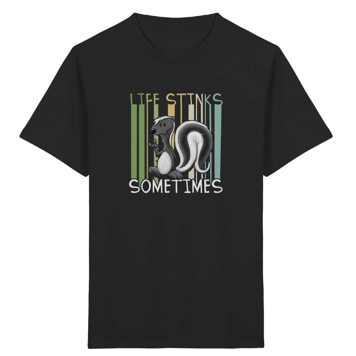 Life Stinks Sometimes Stinktier Weisheit - Kids Organic Shirt