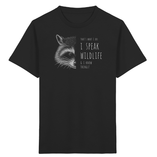 I Speak Wildlife And I Know Waschbär - Kids Organic Shirt
