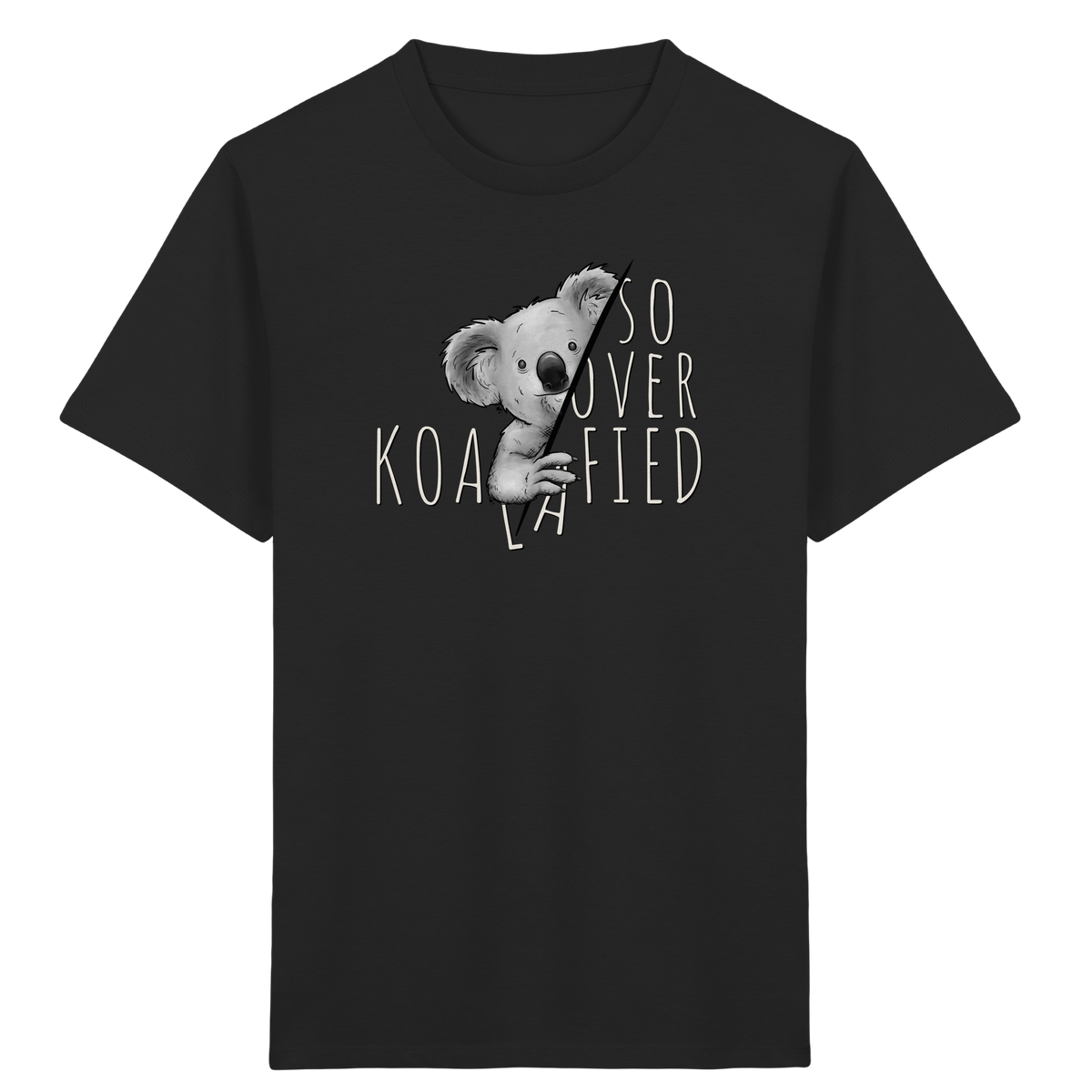 So Over-Koalafied Koala - Kids Organic Shirt