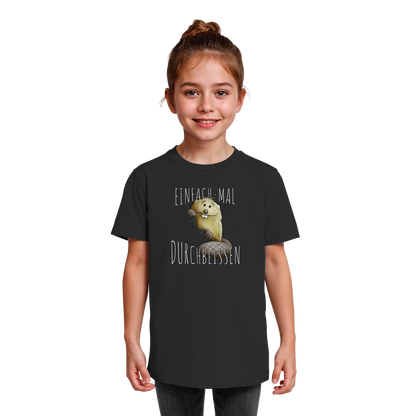 Einfach mal Durchbeissen Biber - Kids Organic Shirt