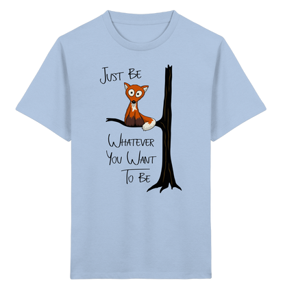 Just Be Whatever | Fuchs wie Eule - Kids Organic Shirt