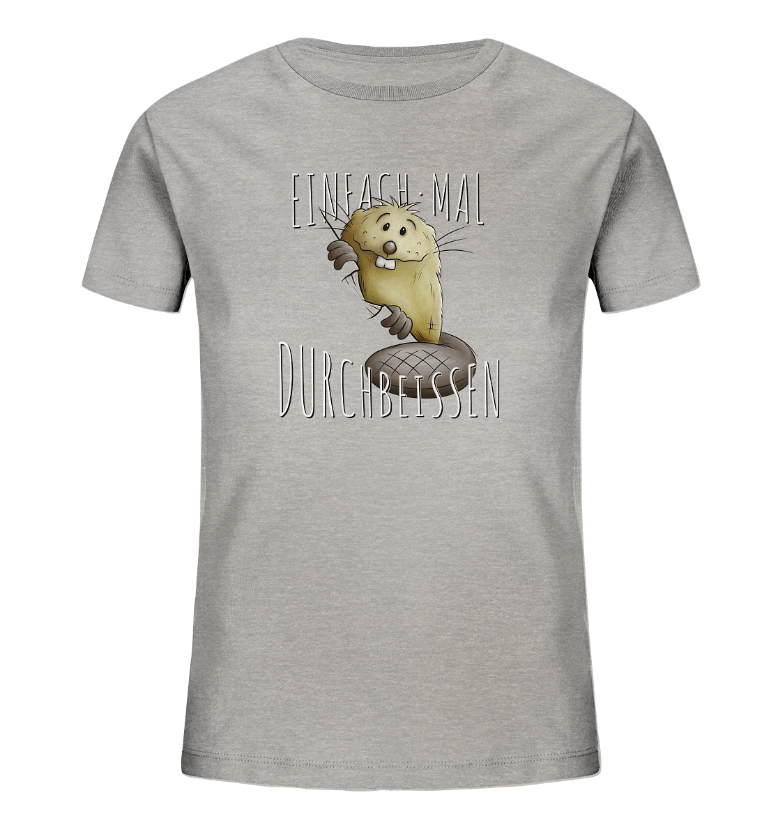 Einfach mal Durchbeissen Biber - Kids Organic Shirt