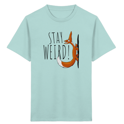 Stay Weird! Schräger Fuchs - Kids Organic Shirt