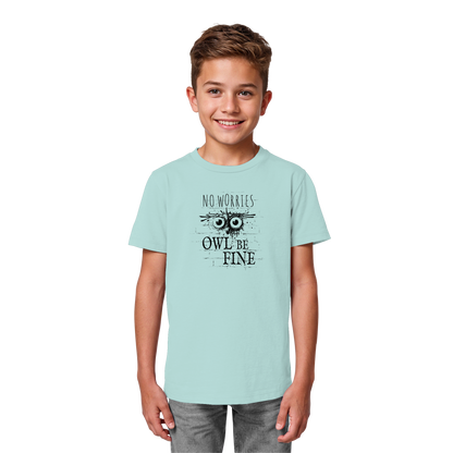 Owl Be Fine Street Art Eule - Kids Organic Shirt