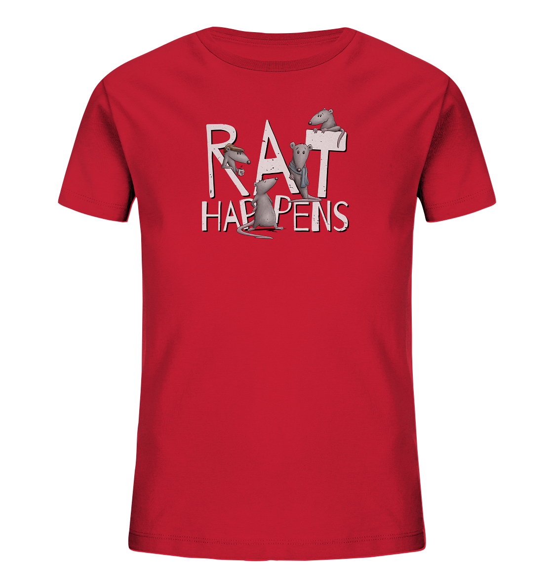 Rat Happens Ratten - Kids Organic Shirt