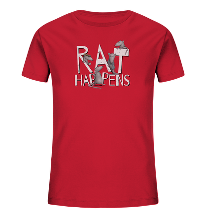 Rat Happens Ratten - Kids Organic Shirt