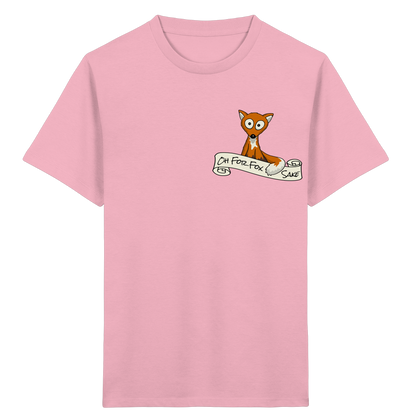 Oh For Fox Sake – Um Fuchses Willen - Kids Organic Shirt