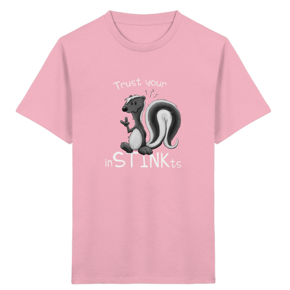 Trust Your inSTINKts Stinktier Humor - Kids Organic Shirt