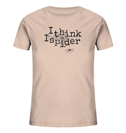I think I spider - Spinne - Kids Organic Shirt