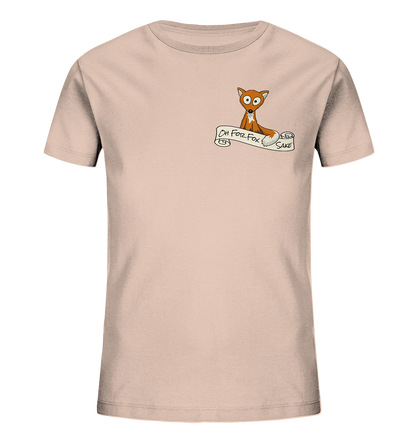 Oh For Fox Sake – Um Fuchses Willen - Kids Organic Shirt
