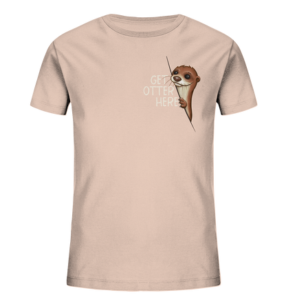 Get Otter Here | Lustiger Otter Kalauer - Kids Organic Shirt