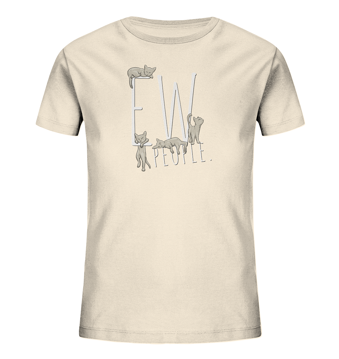Ew, People. Sarkastische Katzen - Kids Organic Shirt