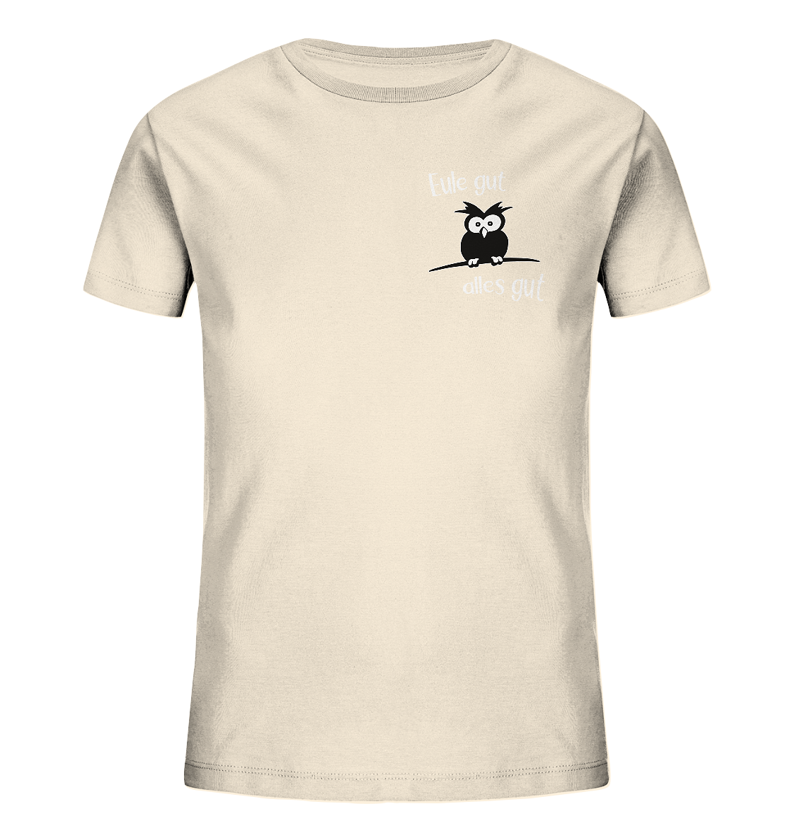 Eule gut, alles gut - Kids Organic Shirt