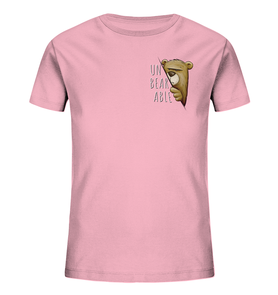 Unbearable – Unerträglich Bär - Kids Organic Shirt