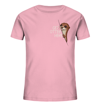 Get Otter Here | Lustiger Otter Kalauer - Kids Organic Shirt
