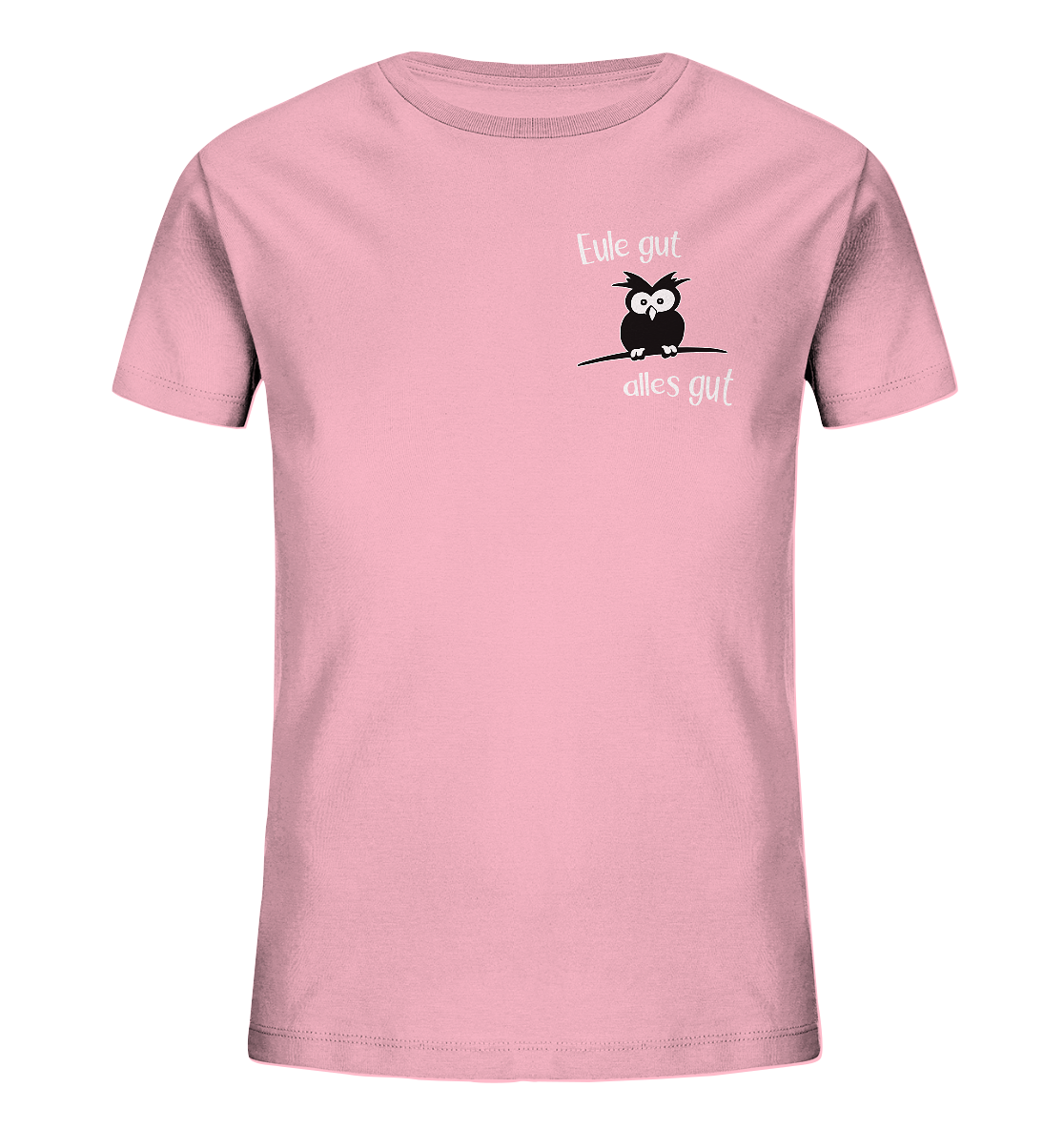 Eule gut, alles gut - Kids Organic Shirt