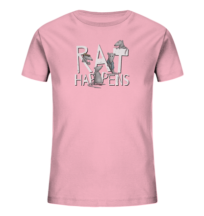Rat Happens Ratten - Kids Organic Shirt