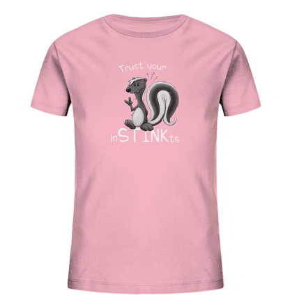 Trust Your inSTINKts Stinktier Humor - Kids Organic Shirt
