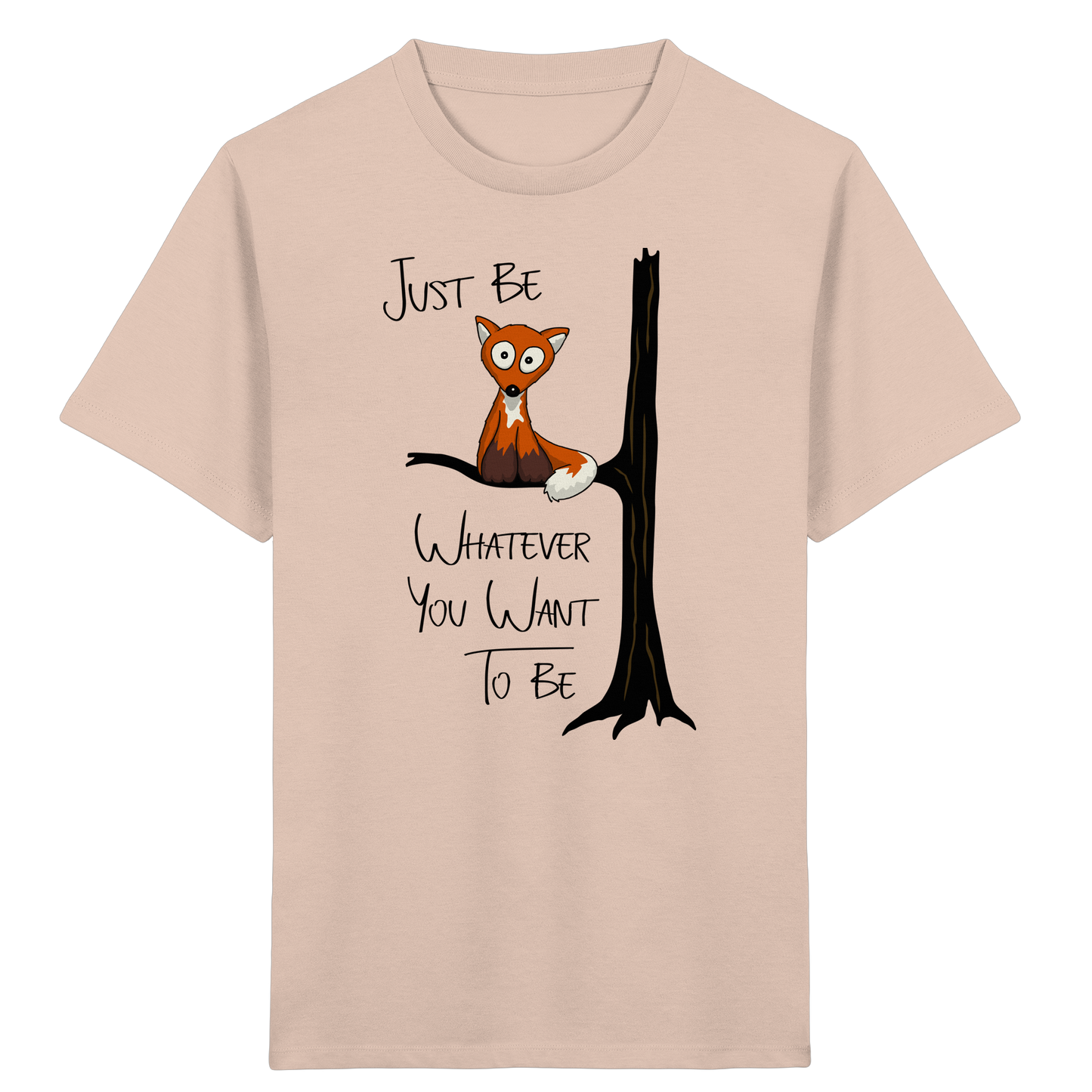 Just Be Whatever | Fuchs wie Eule - Kids Organic Shirt
