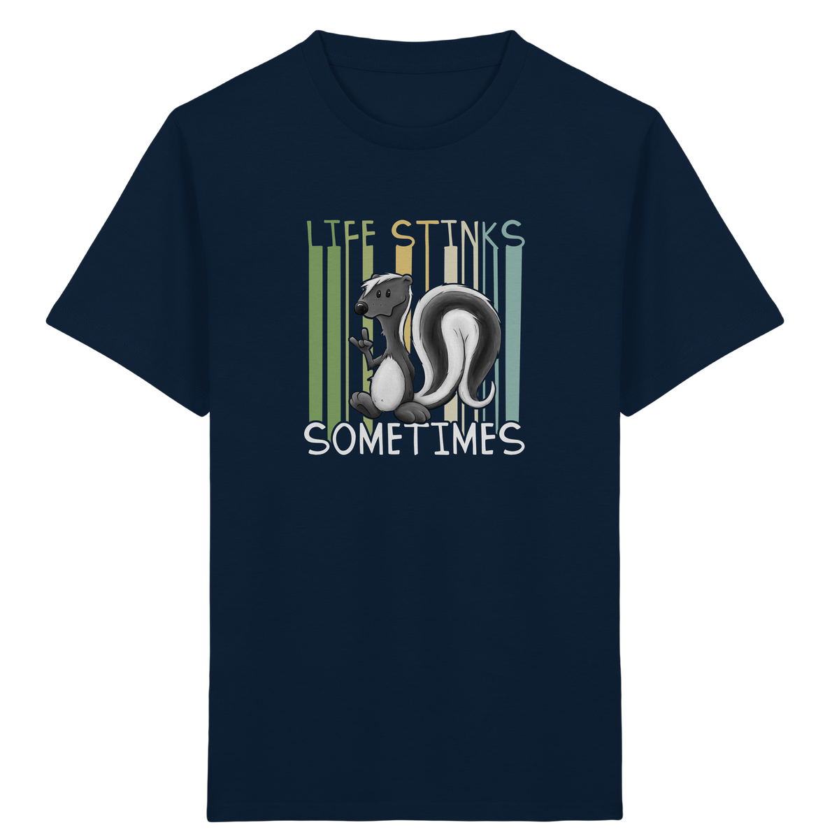 Life Stinks Sometimes Stinktier Weisheit - Kids Organic Shirt