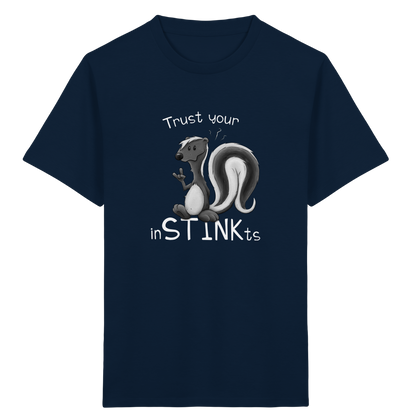 Trust Your inSTINKts Stinktier Humor - Kids Organic Shirt