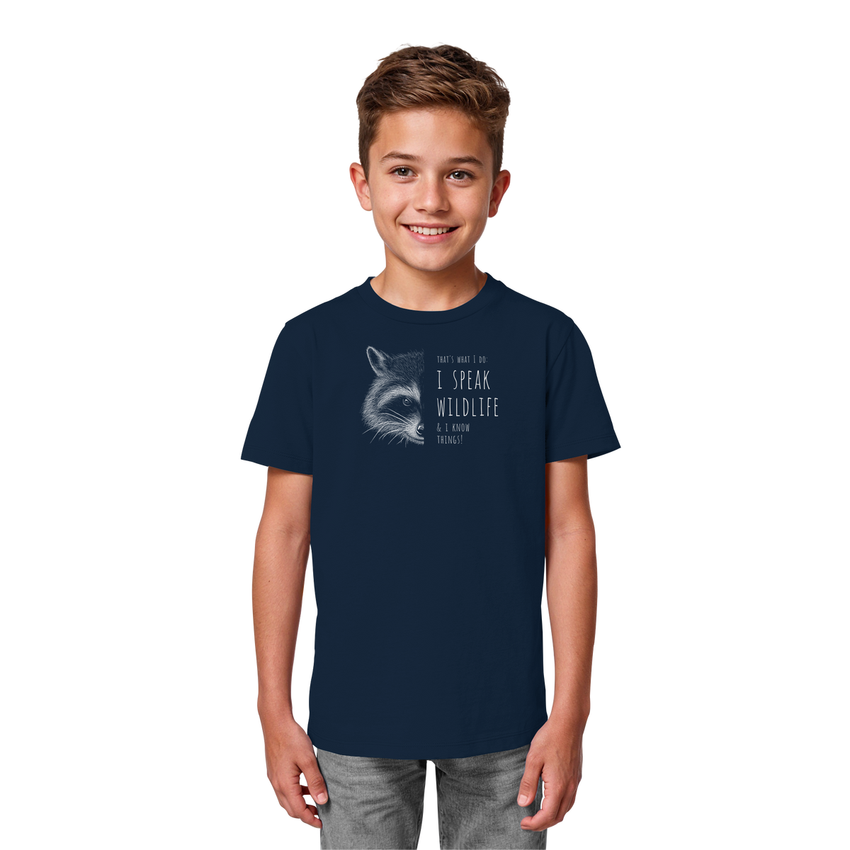 I Speak Wildlife And I Know Waschbär - Kids Organic Shirt