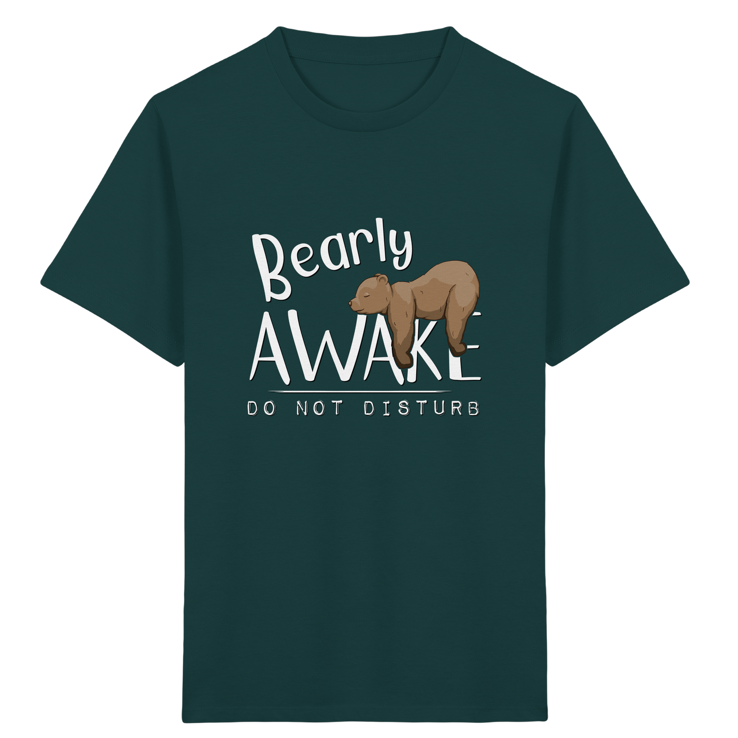 Bearly Awake Bitte nicht stören Bär - Kids Organic Shirt