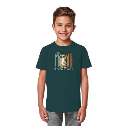 Sei Möwe Scheiß Drauf  - Kids Organic Shirt