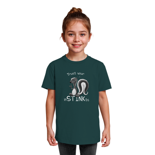 Trust Your inSTINKts Stinktier Humor - Kids Organic Shirt