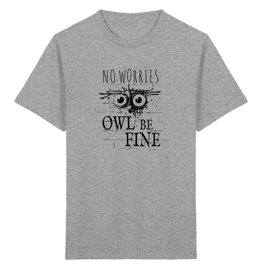 Owl Be Fine Street Art Eule - Kids Organic Shirt